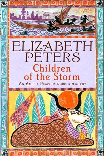 Children of the Storm, Elizabeth Peters - Paperback - 9781845295622