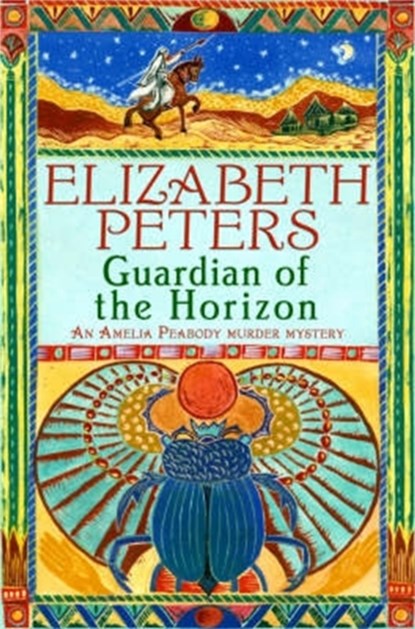 Guardian of the Horizon, Elizabeth Peters - Paperback - 9781845295639