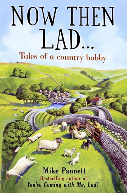 Now Then Lad..., Mike Pannett - Paperback - 9781845298111