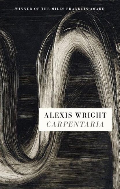 Carpentaria, Alexis Wright - Paperback - 9781845299484