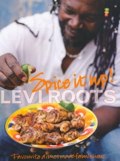 Spice It Up (Enhanced Apple), Levi Roots - Ebook - 9781845336660