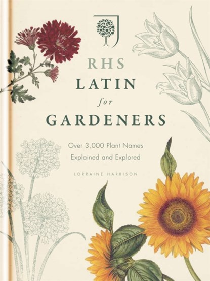 RHS Latin for Gardeners, Royal Horticultural Society - Gebonden Gebonden - 9781845337315