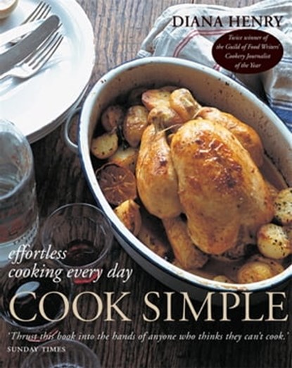 Cook Simple, Diana Henry - Ebook - 9781845337582