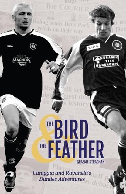 The Bird & The Feather, STRACHAN,  Graeme - Paperback - 9781845357863