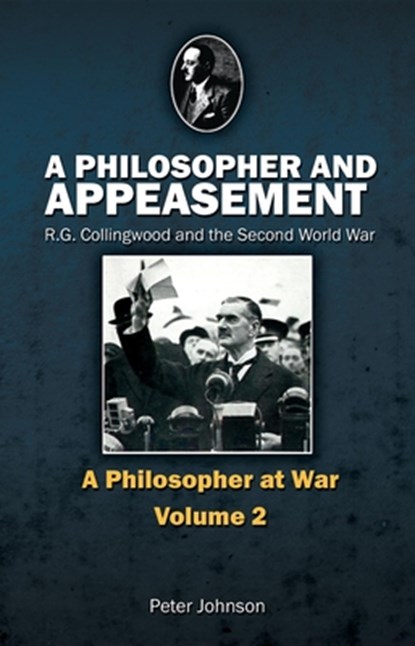 A Philosopher and Appeasement, Peter Johnson - Paperback - 9781845402518
