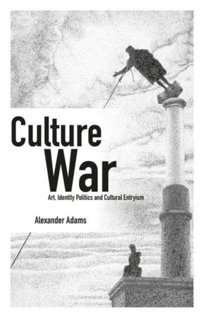 Culture War, Alexander Adams - Paperback - 9781845409982