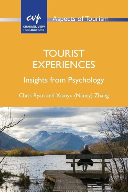 Tourist Experiences, Chris Ryan ; Xiaoyu (Nancy) Zhang - Paperback - 9781845419233