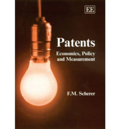 Patents, F. M. Scherer - Gebonden - 9781845424817