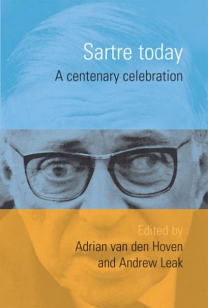 Sartre Today, Adrian van den Hoven ; Andrew Leak - Paperback - 9781845451660