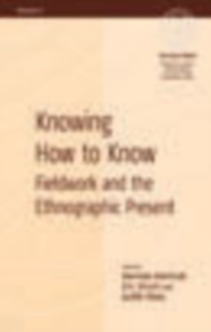 Knowing How to Know, Narmala Halstead ; Eric Hirsch ; Judith Okely - Gebonden - 9781845454388