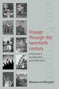 Voyage Through the Twentieth Century | Klemens von Klemperer | 