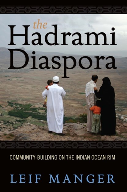 The Hadrami Diaspora, Leif Manger - Gebonden - 9781845457426
