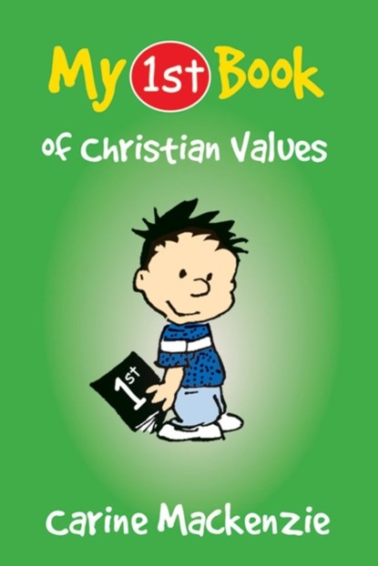My First Book of Christian Values, Carine MacKenzie - Paperback - 9781845502621