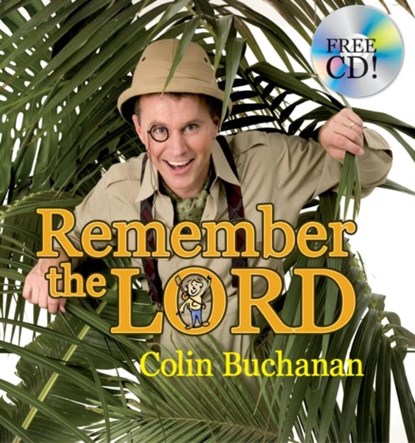Remember the Lord, Colin Buchanan - Gebonden - 9781845502935