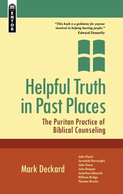 Helpful Truth in Past Places, Mark A. Deckard - Paperback - 9781845505455