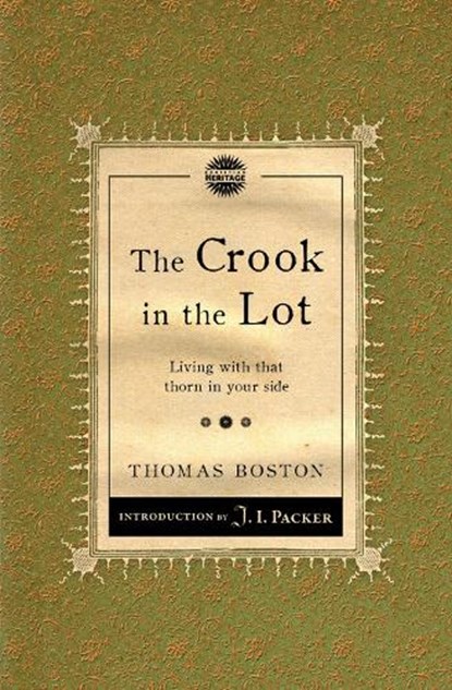 Crook in the Lot, Thomas Boston - Paperback - 9781845506490