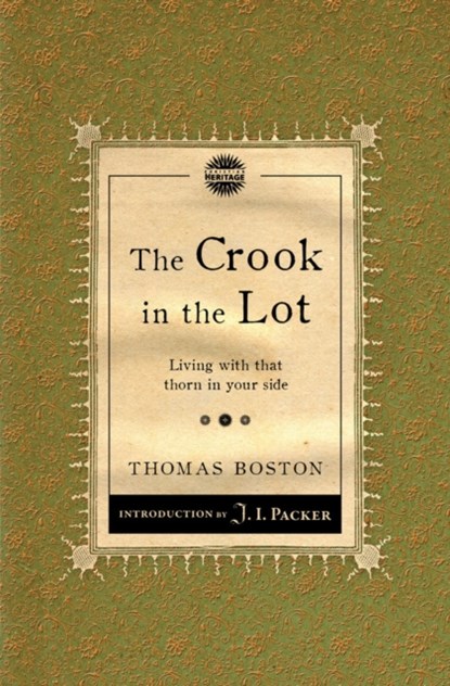 Crook in the Lot, Thomas Boston - Paperback - 9781845506490