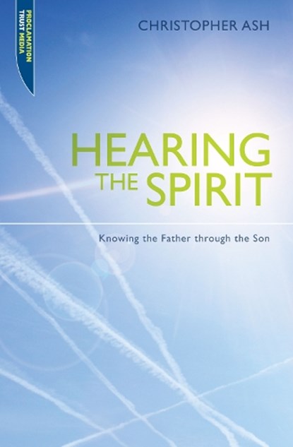 Hearing the Spirit, ASH,  Christopher - Paperback - 9781845507251