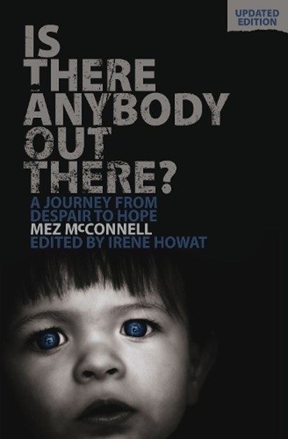Is There Anybody Out There? - Second Edition, Mez McConnell - Paperback - 9781845507732