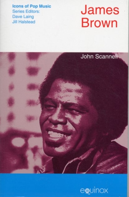 James Brown, John Scannell - Paperback - 9781845537432