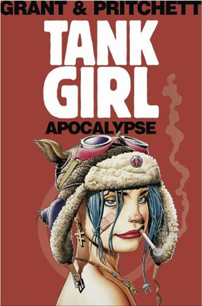 Tank Girl: Apocalypse (Remastered Edition), Alan Grant ; Andy Pritchett - Paperback - 9781845767655