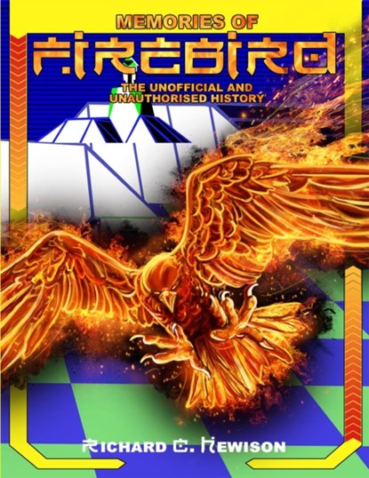 Memories of Firebird, Richard Hewison - Paperback - 9781845832261