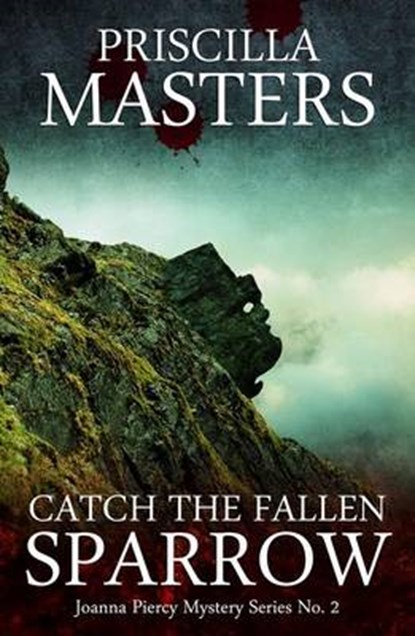 Catch the Fallen Sparrow, Priscilla Masters - Paperback - 9781845838843