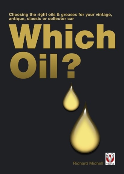 Which Oil?, Richard Michell - Paperback - 9781845843656