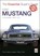 Ford Mustang - First Generation 1964 to 1973, Matt Cook - Paperback - 9781845844479