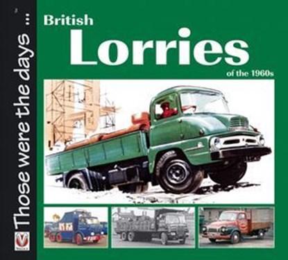 British Lorries of the 1960s, Malcolm Bobbitt - Ebook - 9781845844905