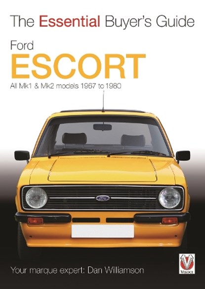 Ford Escort Mk1 & Mk2, Dan Williamson - Paperback - 9781845845254