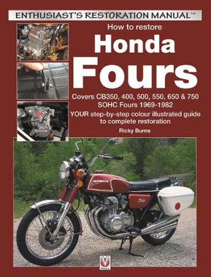 How to Restore Honda Sohc Fours, Ricky Burns - Paperback - 9781845847463