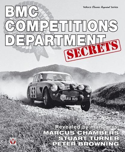 BMC Competitions Department Secrets, Marcus Chambers ; Peter Browning ; Philip Young ; Stuart Turner - Paperback - 9781845849948