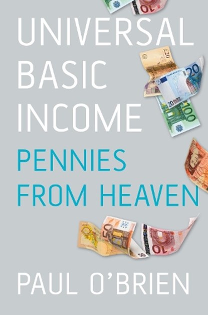 Universal Basic Income, Dr Paul O'Brien - Paperback - 9781845883676