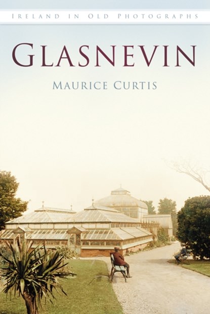 Glasnevin, Maurice Curtis - Paperback - 9781845888503