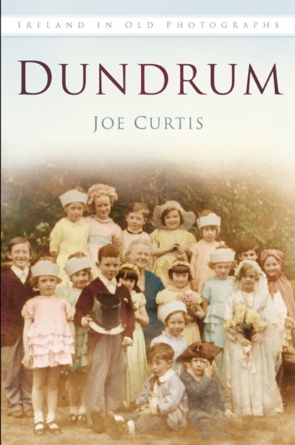 Dundrum, Joe Curtis - Paperback - 9781845888886