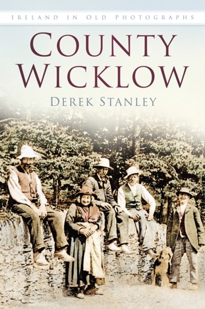 County Wicklow, Derek Stanley - Paperback - 9781845889050