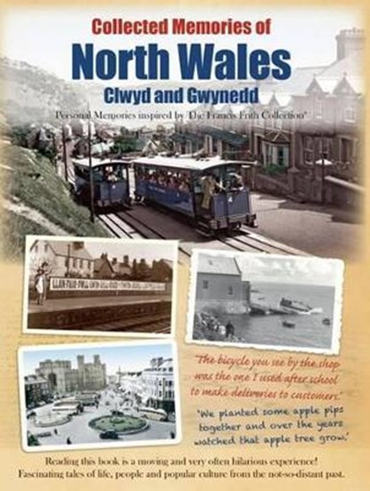 Collected Memories Of North Wales, Various - Paperback - 9781845897482
