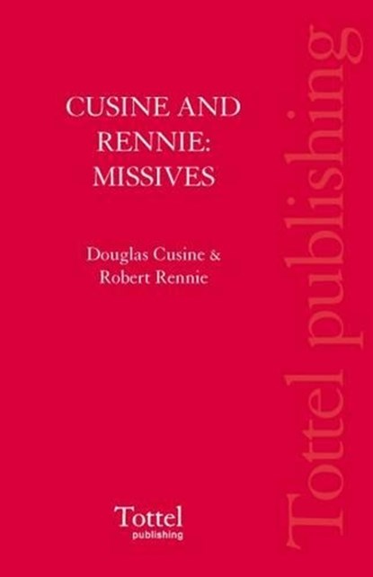 Missives, Douglas J. Cusine ; Professor Robert Rennie - Gebonden - 9781845925772