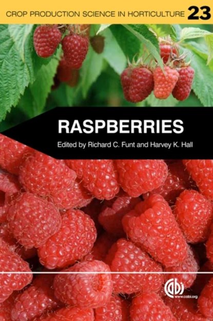 Raspberries, Richard (Ohio State University Funt ; Harvey (Shekinah Berries Ltd Hall - Paperback - 9781845937911