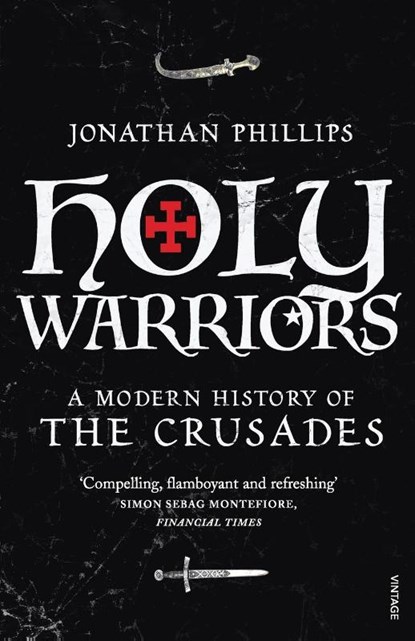 Holy Warriors, Jonathan Phillips - Paperback - 9781845950781