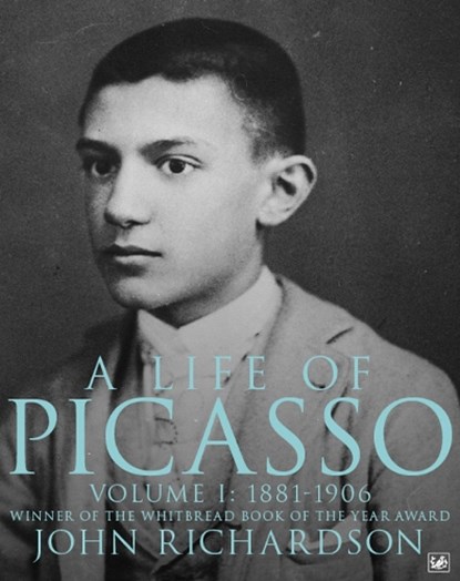 A Life of Picasso Volume I, John Richardson - Paperback - 9781845951559