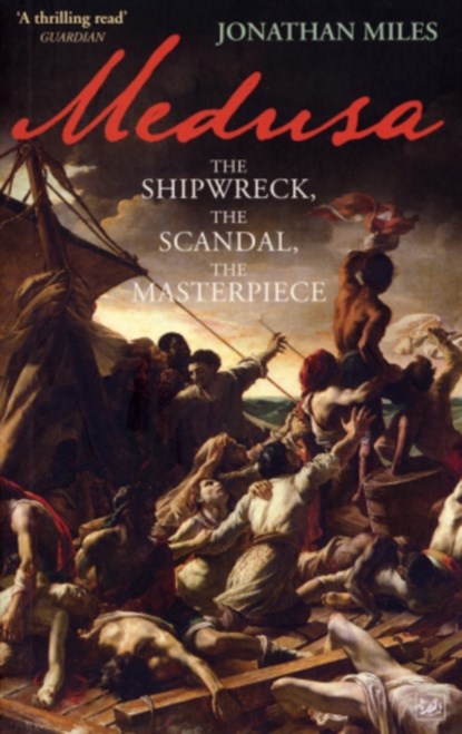Medusa, Jonathan Miles - Paperback - 9781845952204