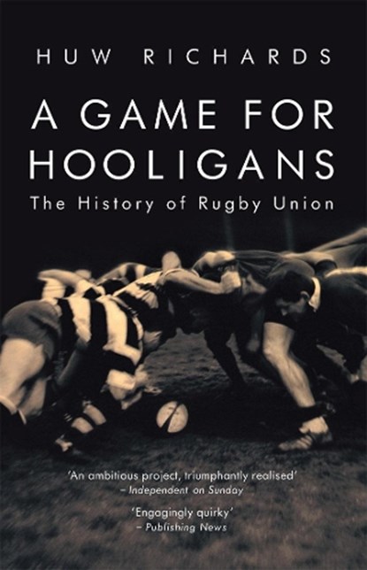 A Game for Hooligans, Huw Richards - Paperback - 9781845962555