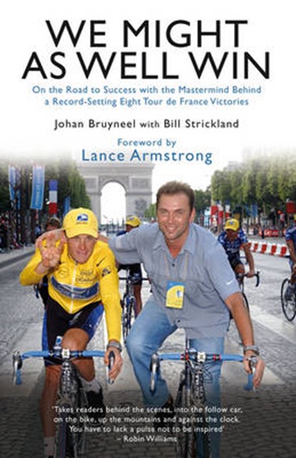 We Might as Well Win, Bruyneel, Johan - Paperback - 9781845964689