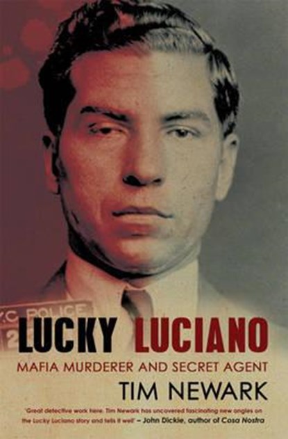Lucky Luciano, Tim Newark - Paperback - 9781845967376