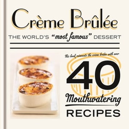 Crème Brûlée, Spruce - Ebook - 9781846014871