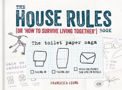 The House Rules Book, Francesca Leung - Gebonden - 9781846015045