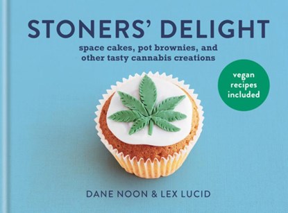 Stoner's Delight, Dane Noon ; Lex Lucid - Gebonden - 9781846015939