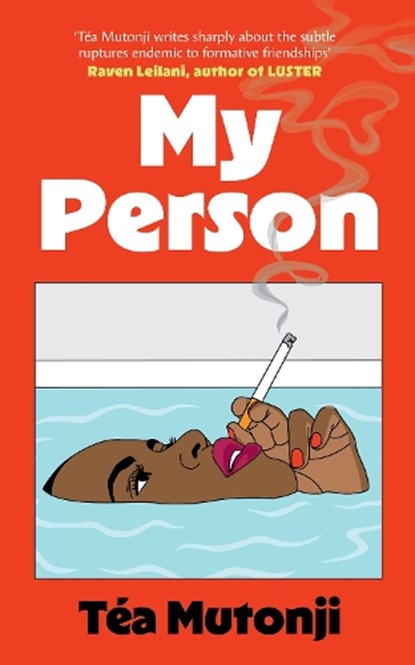 My Person, Tea Mutonji - Paperback - 9781846016547